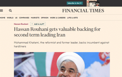 فایننشال تایمز:‌ حسن روحانی حمایت ارزشمندی را برای ریاست جمهوری مجدد دریافت کرد